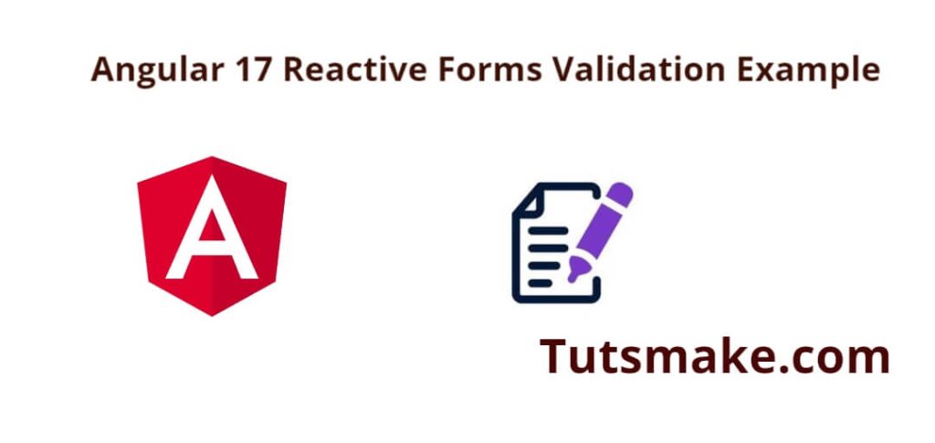 Angular 17 Reactive Form Validation Example