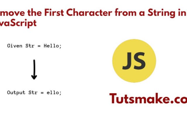 4 Approach Remove the First Character from a String in JavaScript
