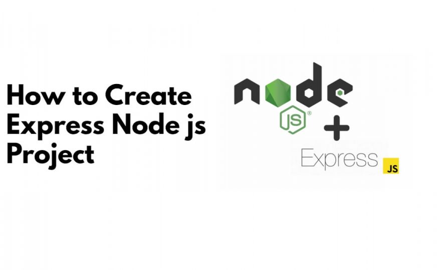 How to Create Express Node js Project