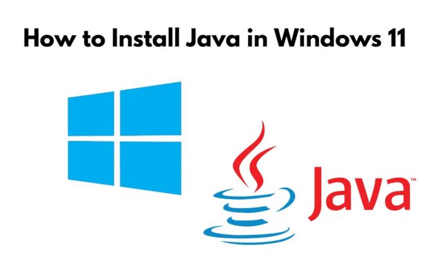 How to Install Java 21 on Windows 11