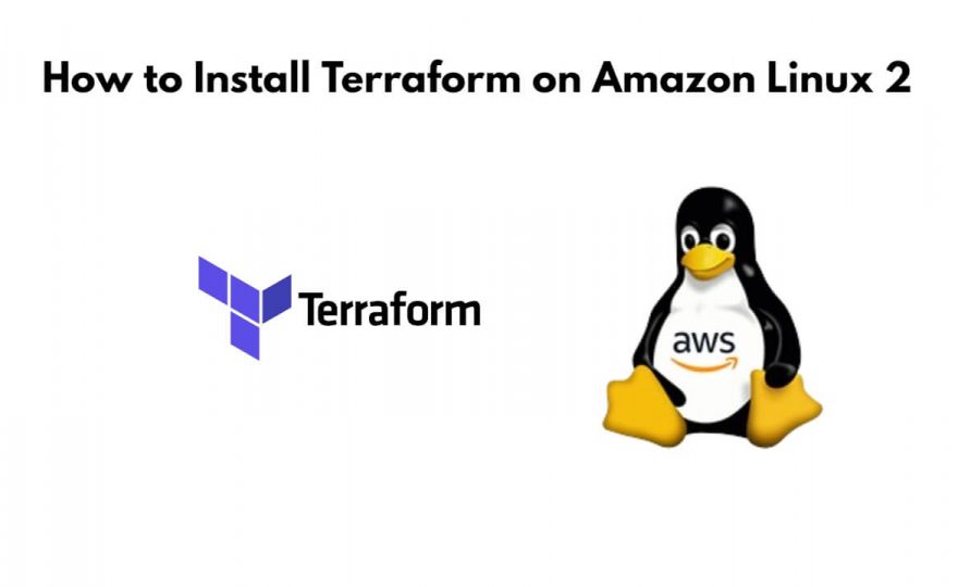 How to Install Terraform on Amazon Linux 2
