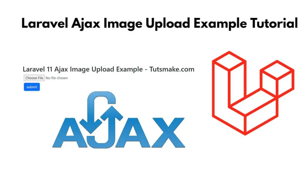 Laravel 11 Ajax Image Upload Example Tutorial