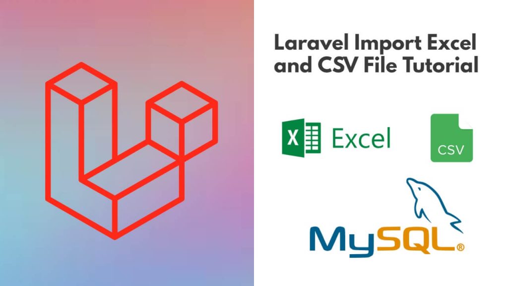 Laravel 11 Import Excel and CSV File Tutorial