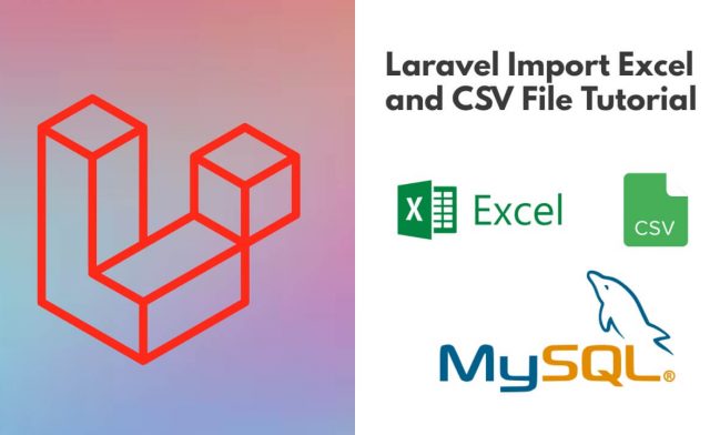 Laravel 11 Import Excel and CSV File Tutorial